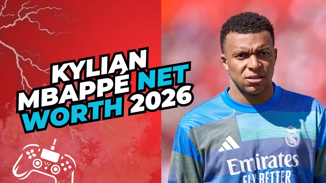 Kylian Mbappé Net Worth 2026