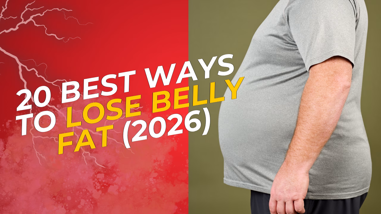best ways to lose belly fat in 2026